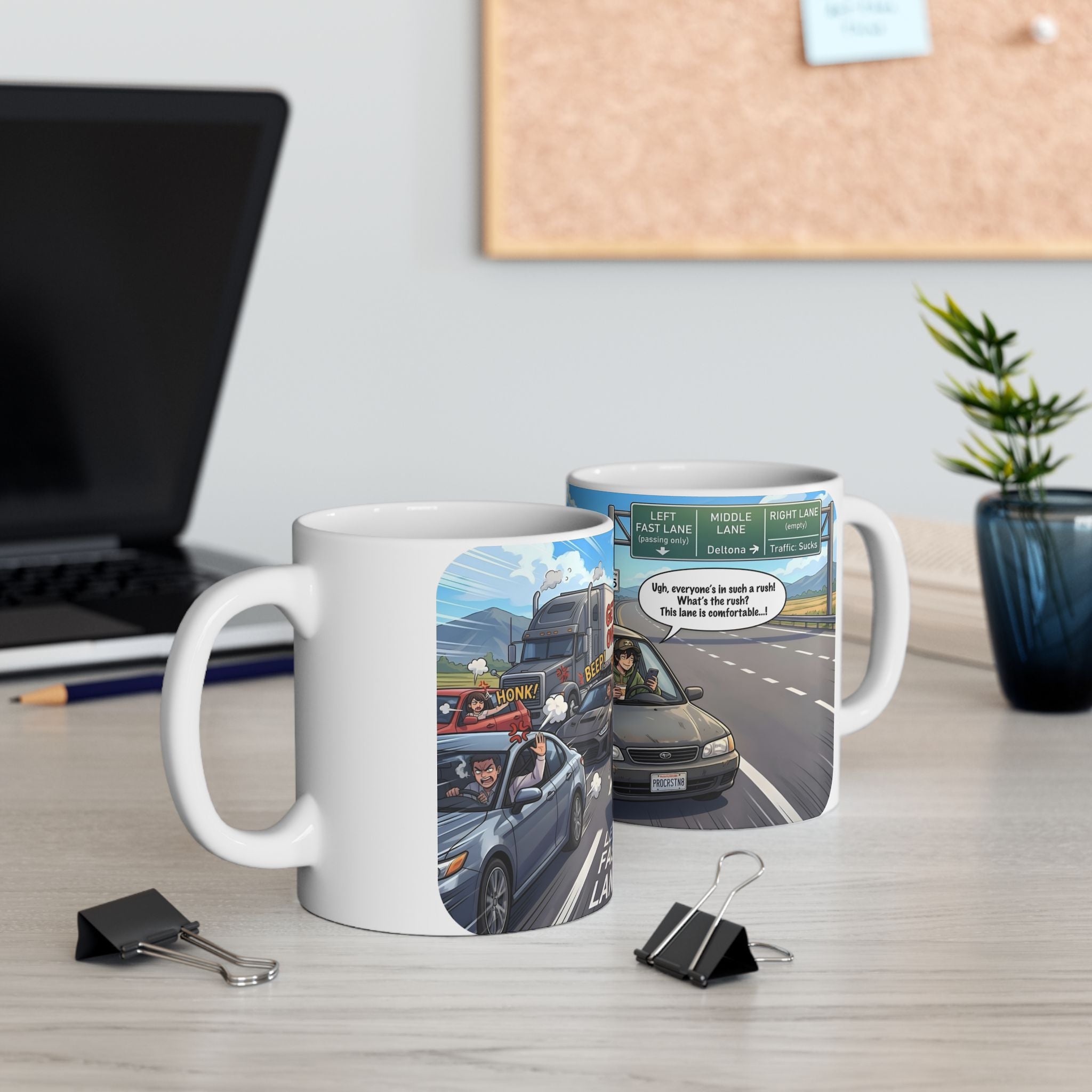 Distracted Slow Moving Commuter White Ceramic Mug — Procrastinator In The Left Fast Lane Tea Cup (11oz, 15oz)