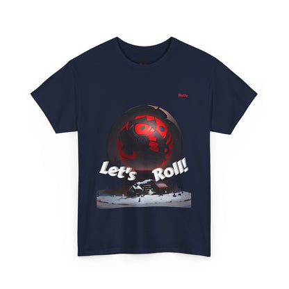 Let's Roll! Unisex Heavy Cotton Tee