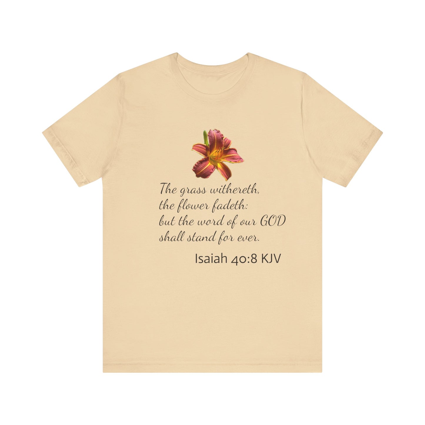 Bible Speaks Isaiah 40:8 Unisex Jersey Short Sleeve Tee