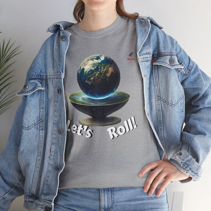 Let's Roll! Unisex Heavy Cotton Tee