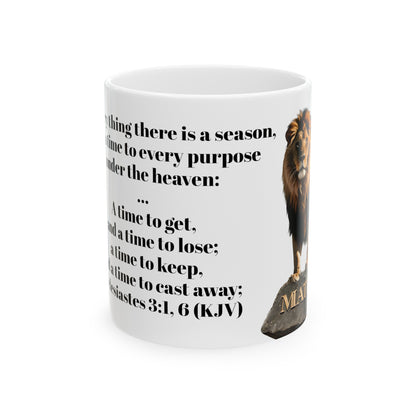 Bible Speaks Ecclesiastes 3:1, 6 Ceramic Mug, 11oz