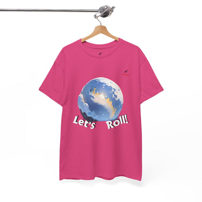 Let's Roll! Unisex Heavy Cotton Tee