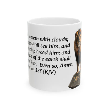 Bible Speaks Revelation 1:7 Ceramic Mug, 11oz