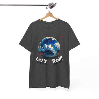 Let's Roll! Unisex Heavy Cotton Tee