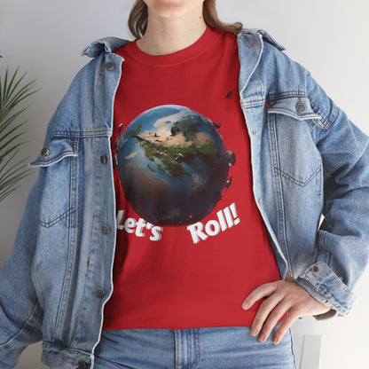 Let's Roll! Unisex Heavy Cotton Tee