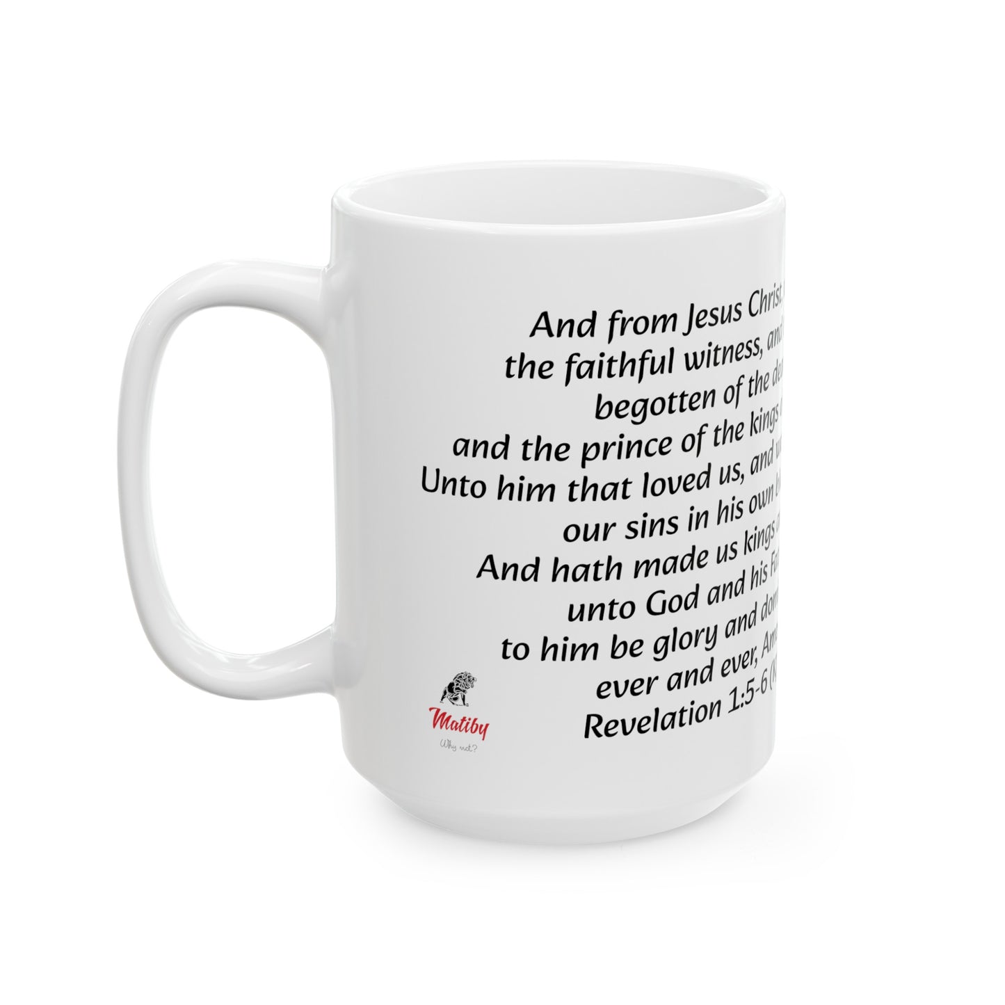 Bible Speaks Revelation 1:5-6 Ceramic Mug, 11oz