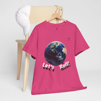 Let's Roll! Unisex Heavy Cotton Tee