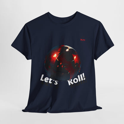 Let's Roll! Unisex Heavy Cotton Tee