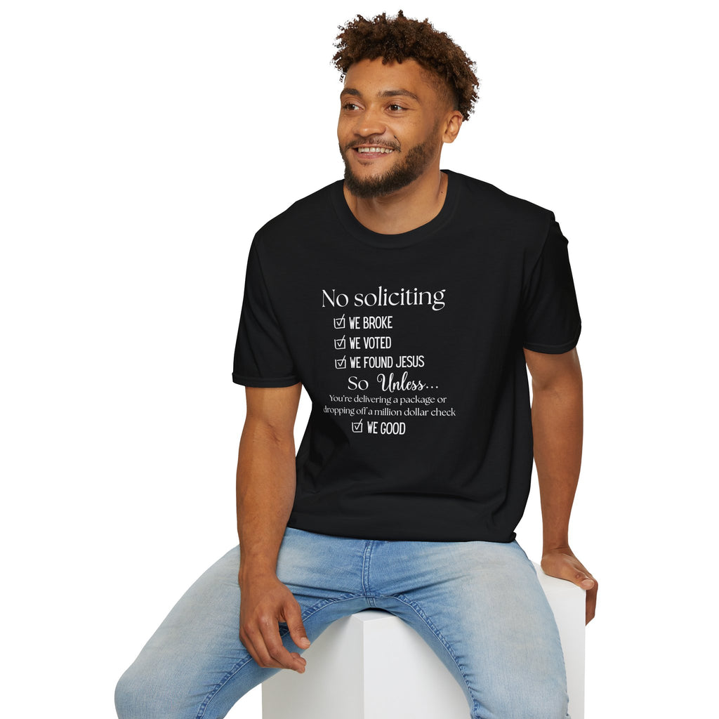 No Soliciting T-Shirt #2 — "Unless..." Funny Checklist Tee (All of the Above)