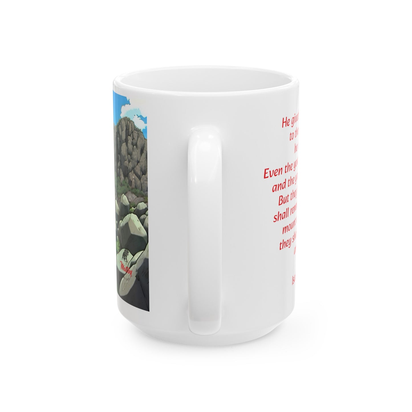 Bible Speaks Isaiah 40:29-31 Ceramic Mug, 11oz, 15 oz