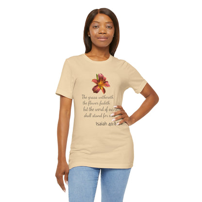 Bible Speaks Isaiah 40:8 Unisex Jersey Short Sleeve Tee