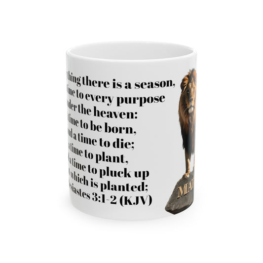 Bible Speaks Ecclesiastes 3:1-2 Ceramic Mug, 11oz