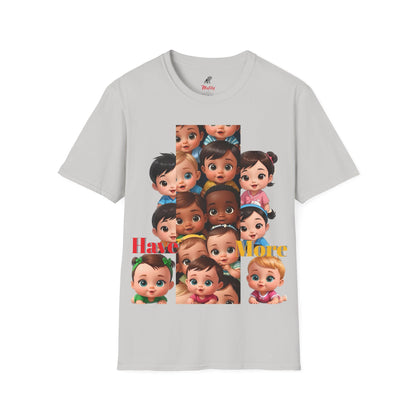 Children Softstyle T-Shirt, Fine Then, Have More