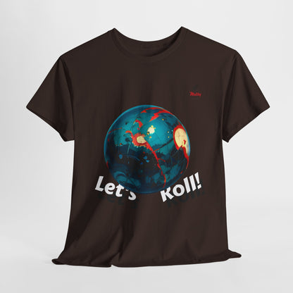 Let's Roll! Unisex Heavy Cotton Tee