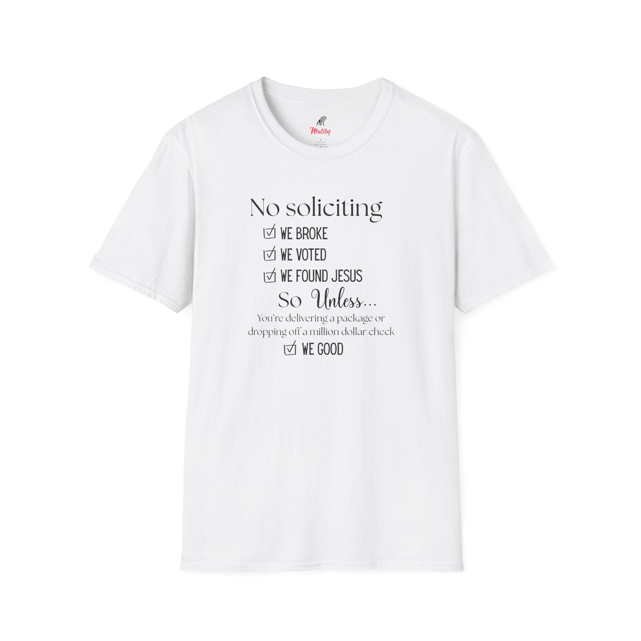 No Soliciting T-Shirt #2 — "Unless..." Funny Checklist Tee (All of the Above)