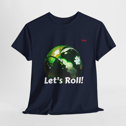 Let's Roll! Unisex Heavy Cotton Tee