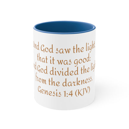 Bible Speaks Gen 1:4 Accent Mug, 11oz