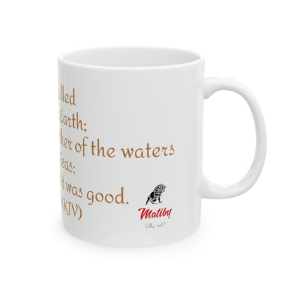 Bible Speaks Gen 1:10 Ceramic Mug, 11oz