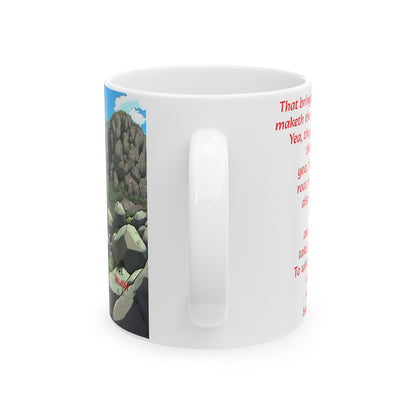 Bible Speaks Isaiah 40:23-25 Ceramic Mug, 11oz, 15 oz