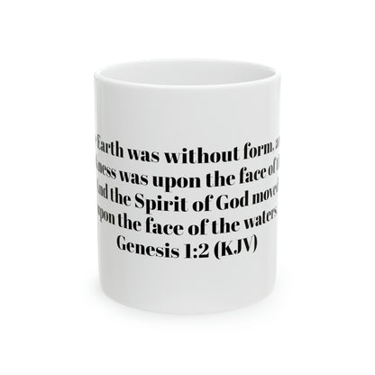 Bible Speaks Gen 1:2 Ceramic Mug, 11oz