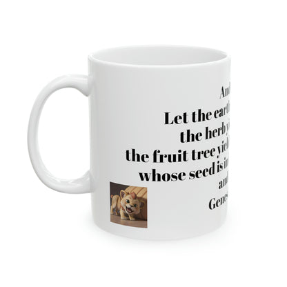 Bible Speaks Gen 1:11 Ceramic Mug, 11oz