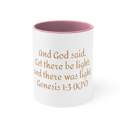 Bible Speaks Gen 1:3 Accent Mug, 11oz