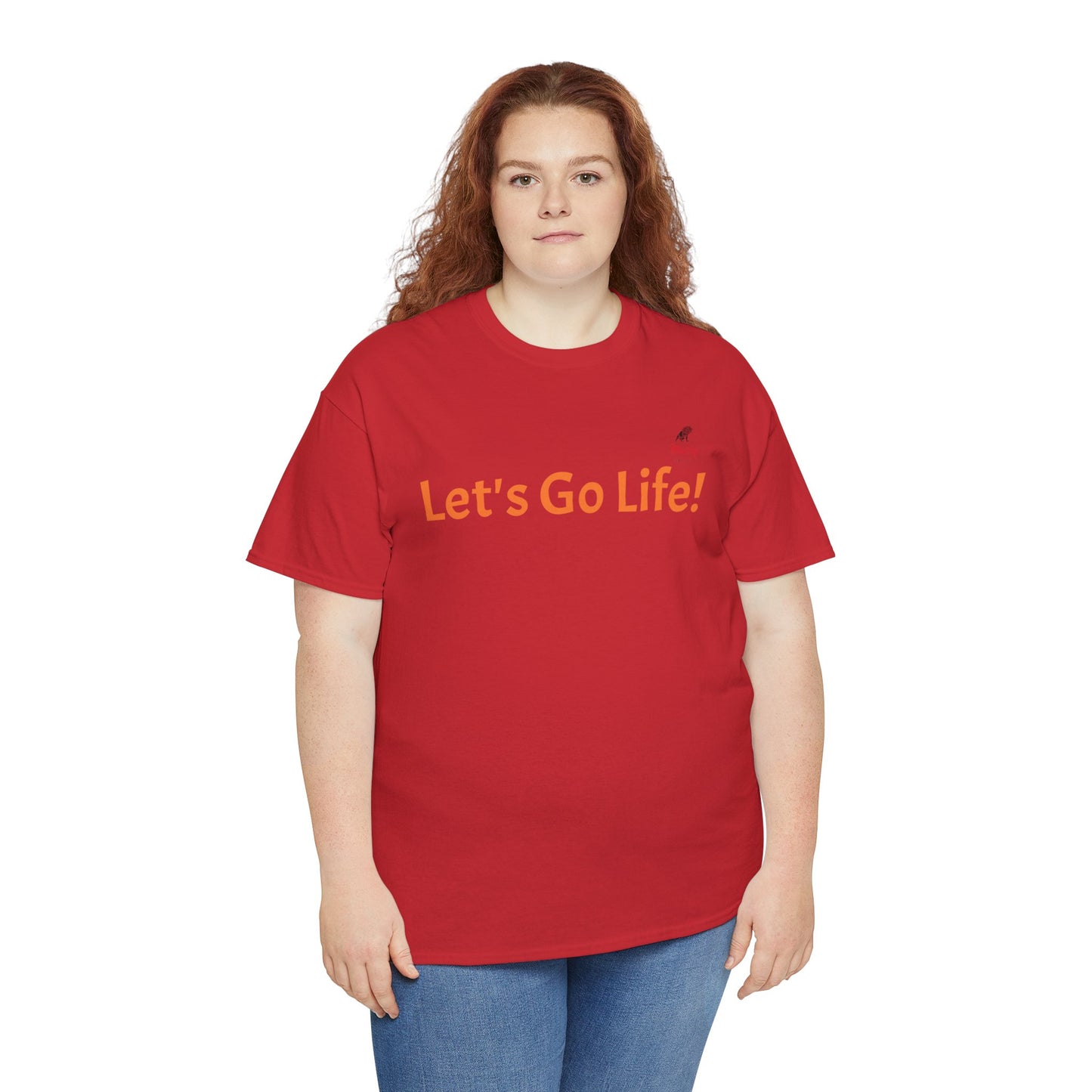 Let's Go Life! Unisex Heavy Cotton Tee