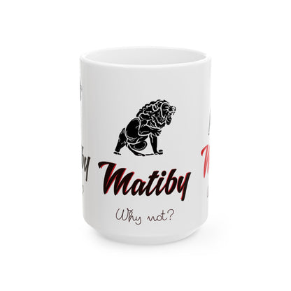 Matiby Ceramic Mug, (11oz, 15oz)