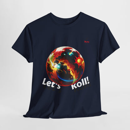 Let's Roll! Unisex Heavy Cotton Tee