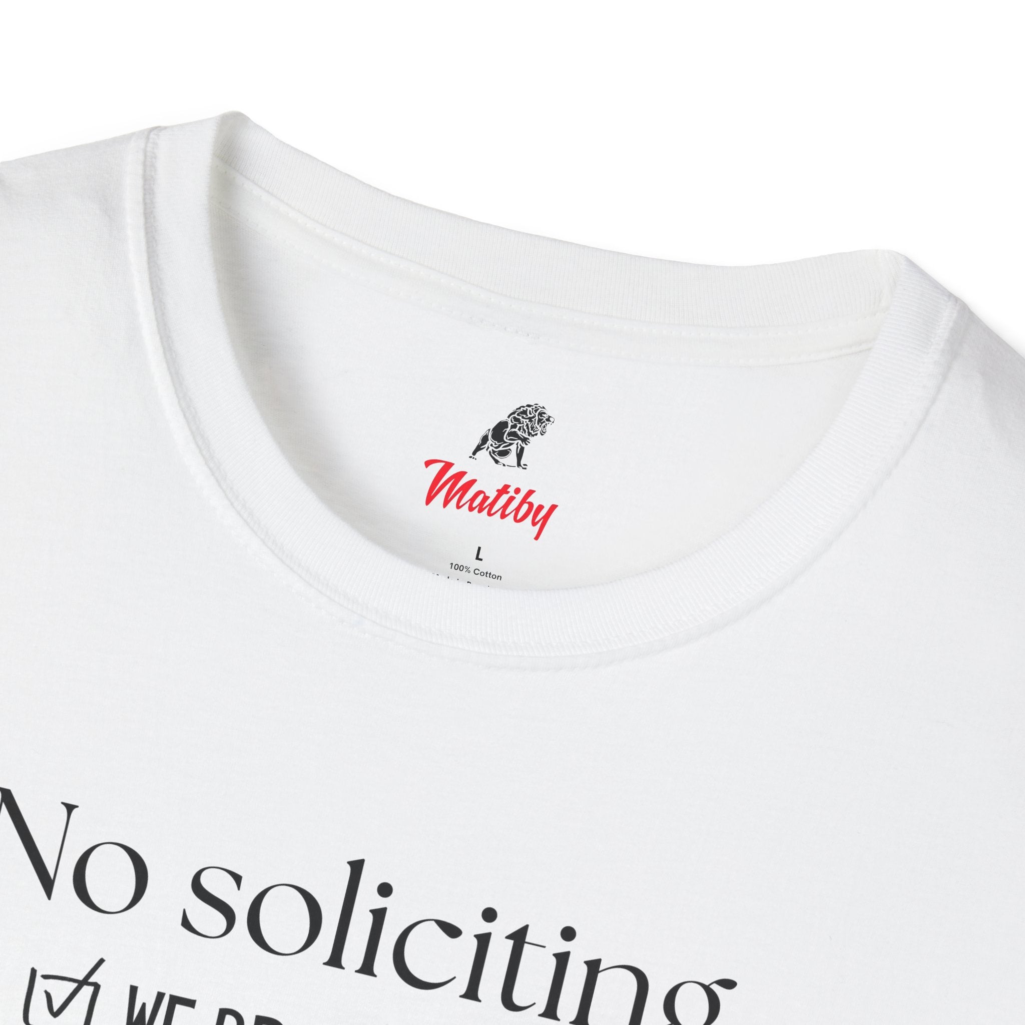 No Soliciting T-Shirt #2 — "Unless..." Funny Checklist Tee (All of the Above)