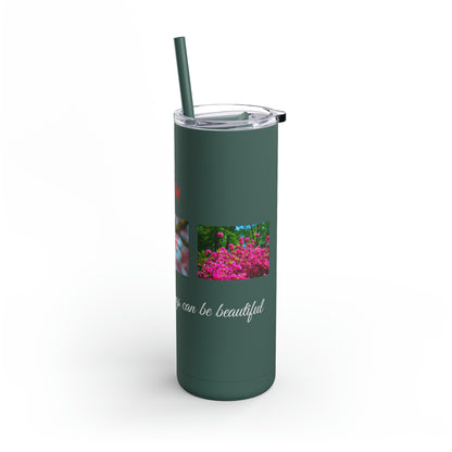 Matiby Amy's Special Flower Maars Maker Skinny Matte Tumbler, 20oz