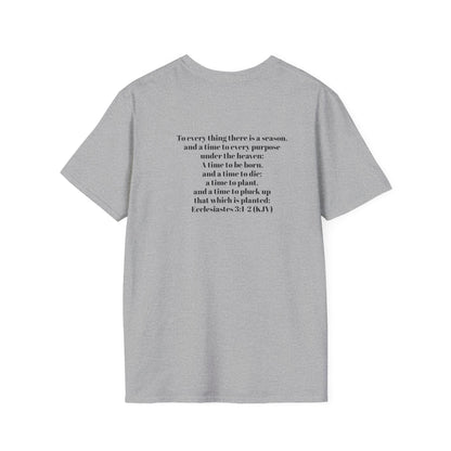 Bible Speaks Ecclesiastes 3:1-2 Unisex Softstyle T-Shirt