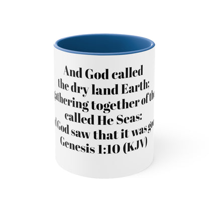 Bible Speaks Gen 1:10 Accent Mug, 11oz