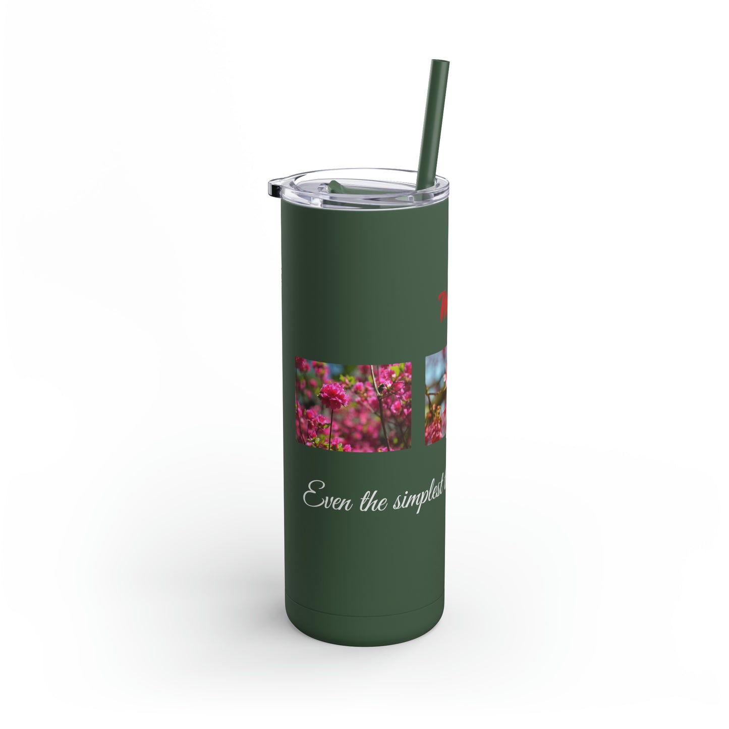 Matiby Amy's Special Flower Maars Maker Skinny Matte Tumbler, 20oz