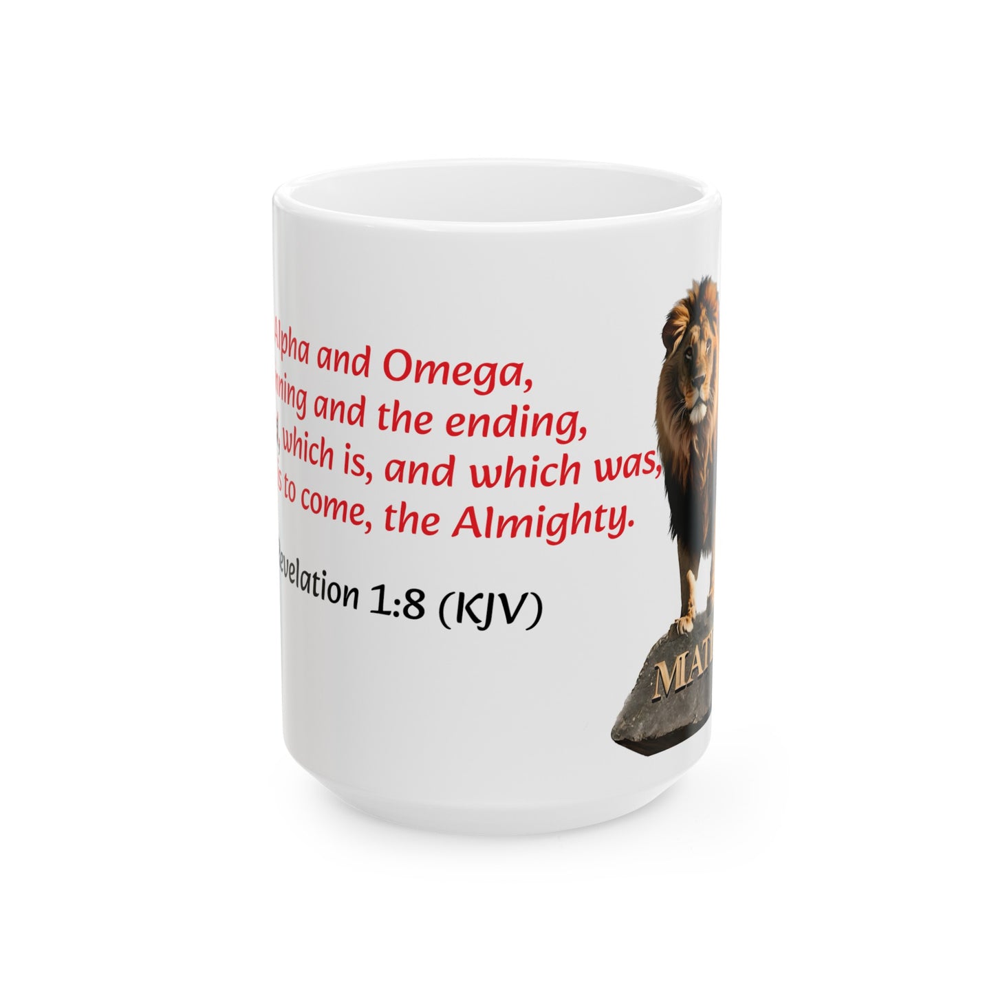 Bible Speaks Revelation 1:8 Ceramic Mug, 11oz