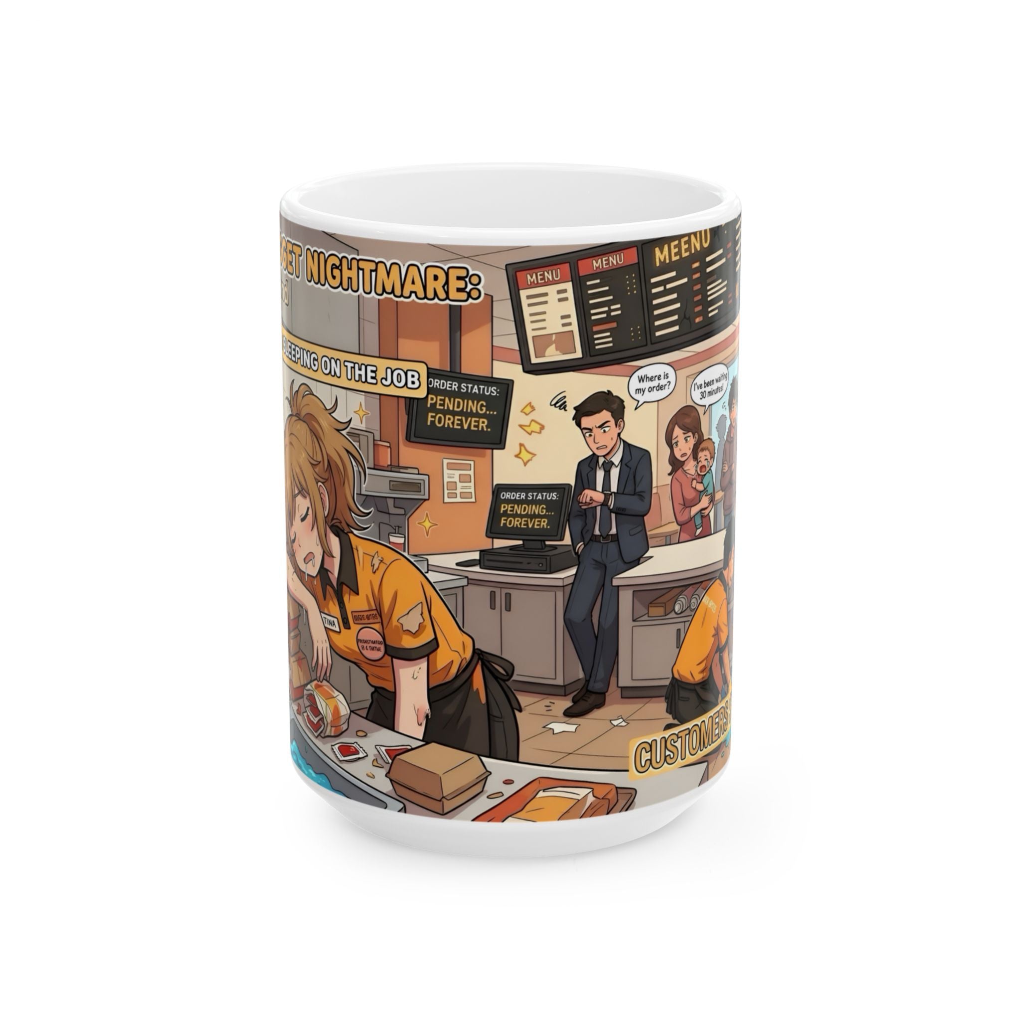 Funny Fast-Food Shift White Ceramic Mug – “Worst Nightmares” Comic Cafe Cup (11oz/15oz)