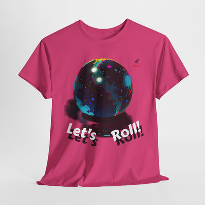 Let's Roll! Unisex Heavy Cotton Tee