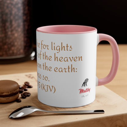 Bible Speaks Gen 1:15 Accent Mug, 11oz