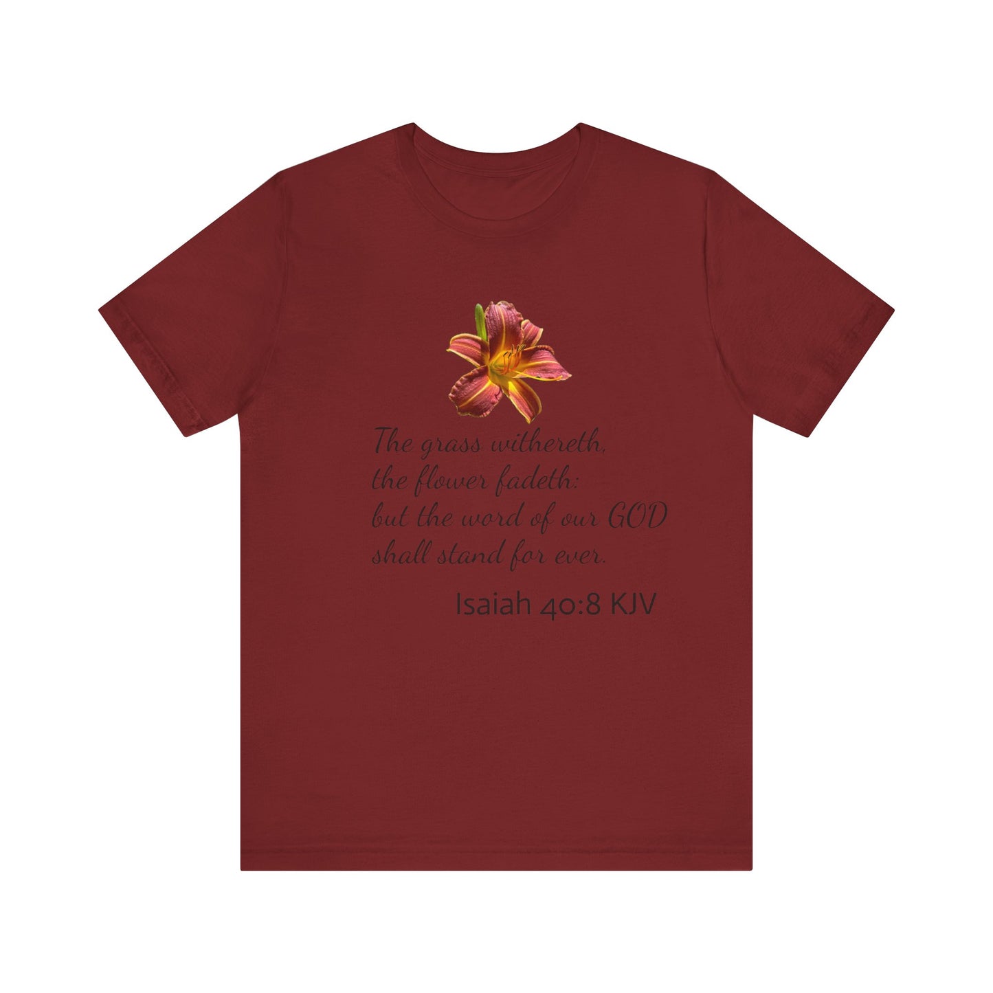 Bible Speaks Isaiah 40:8 Unisex Jersey Short Sleeve Tee