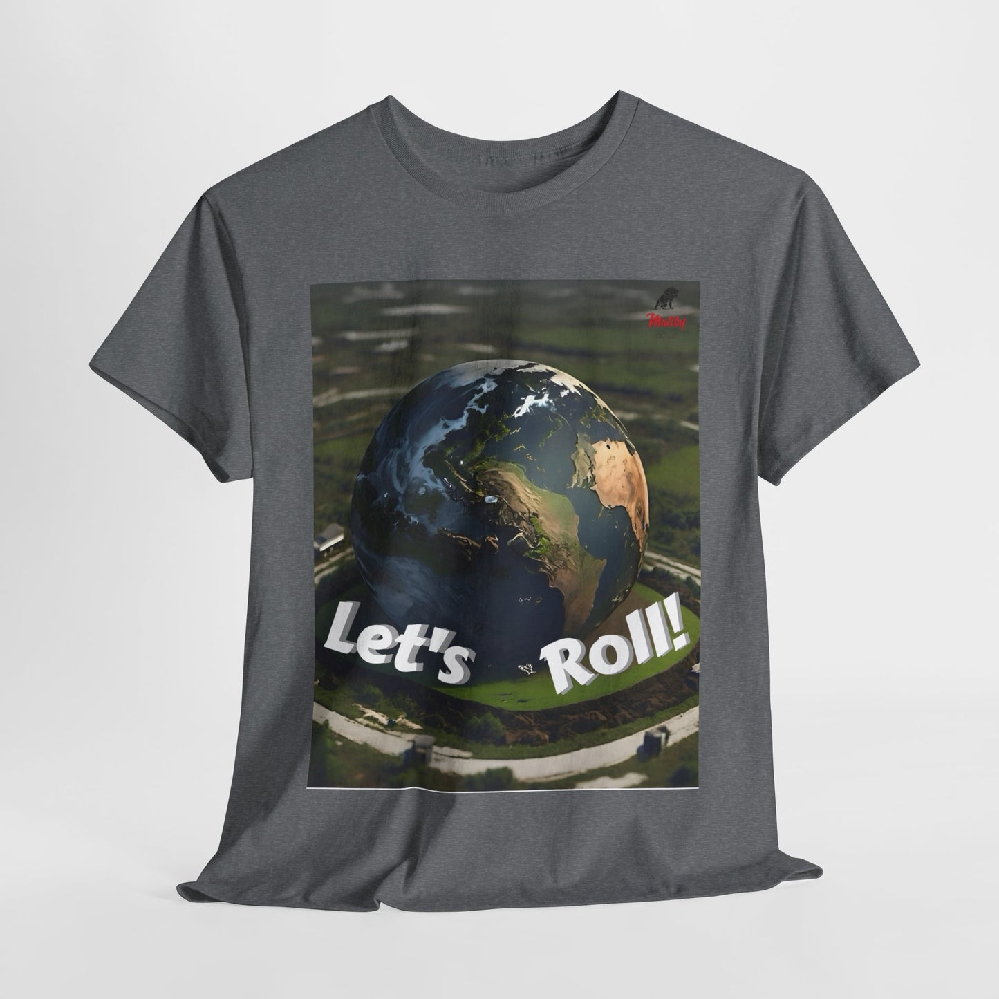 Let's Roll! Unisex Heavy Cotton Tee