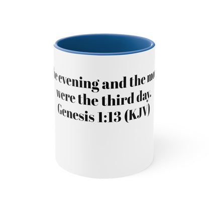 Bible Speaks Gen 1:13 Accent Mug, 11oz