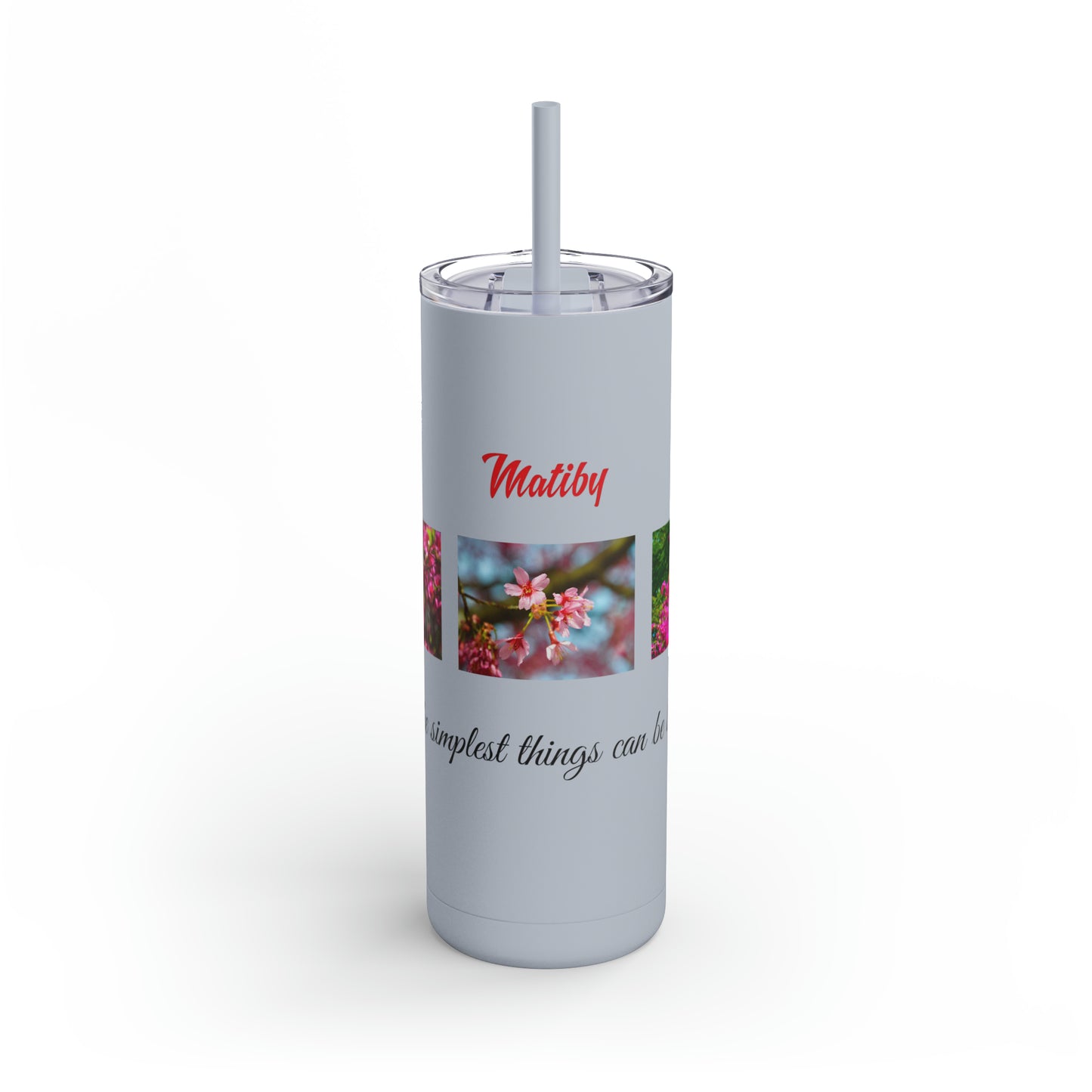 Matiby Amy's Special Flower Maars Maker Skinny Matte Tumbler, 20oz