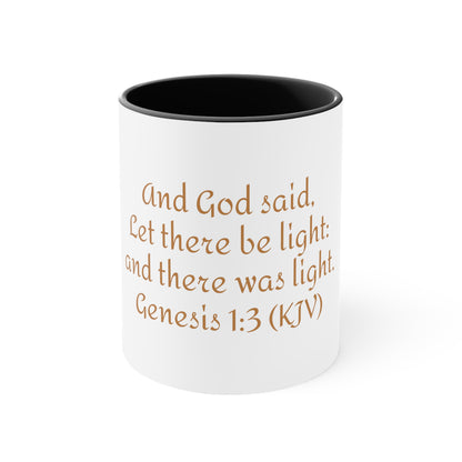 Bible Speaks Gen 1:3 Accent Mug, 11oz