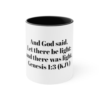 Bible Speaks Gen 1:3 Accent Mug, 11oz