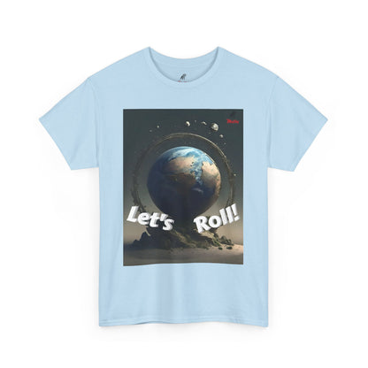 Let's Roll! Unisex Heavy Cotton Tee