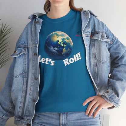 Let's Roll! Unisex Heavy Cotton Tee