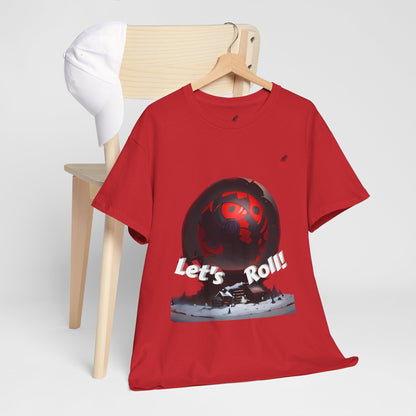 Let's Roll! Unisex Heavy Cotton Tee