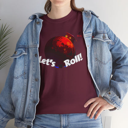 Let's Roll! Unisex Heavy Cotton Tee