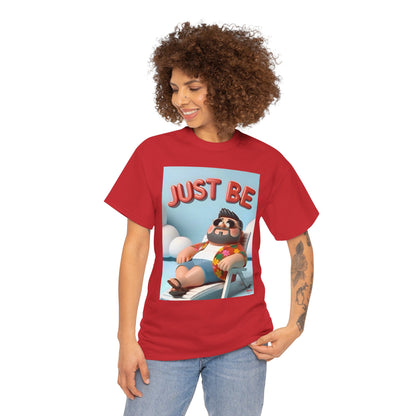 Just Be Unisex Heavy Cotton Tee