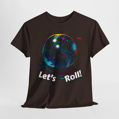 Let's Roll! Unisex Heavy Cotton Tee